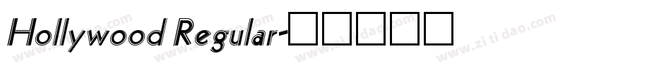 Hollywood Regular字体转换